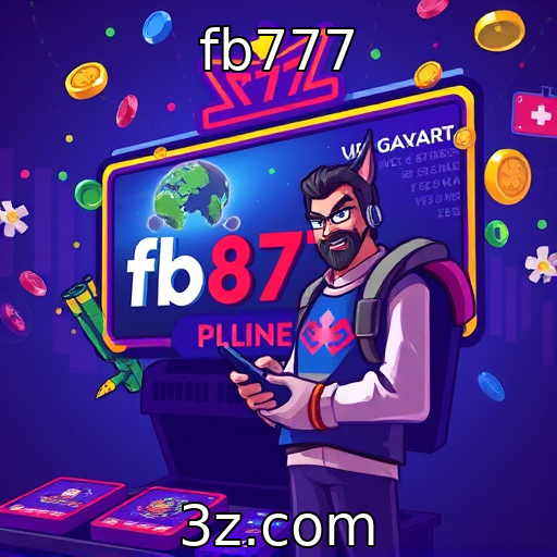 fb777 : Expansão das plataformas de jogos no mercado digital